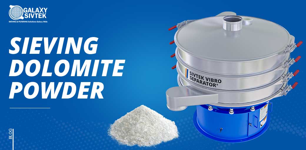 Sieving dolomite powder with vibro sifter