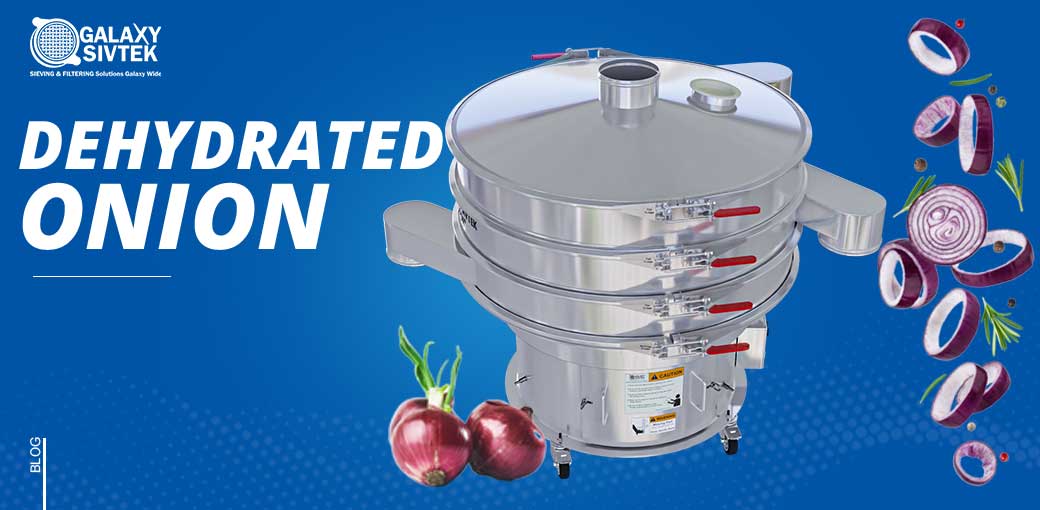 Sieving dehydrated onions