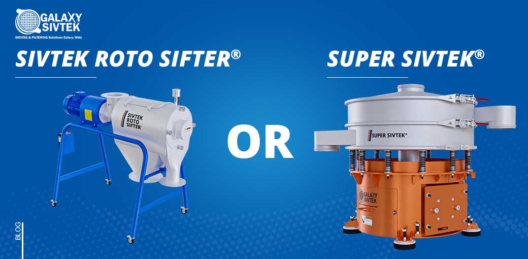 vibro sifter or centrifugal sifter