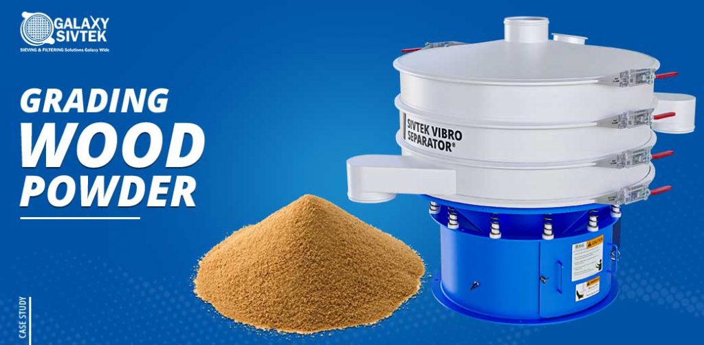 Success Story Sieving Wood Powder