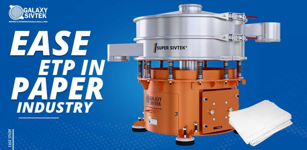 Success Story Ease ETP in Paper Industry