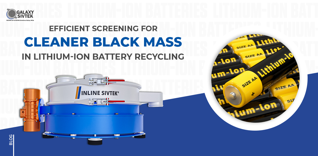 Efficient Screening for Cleaner Black Mass in Lithium-Ion Battery Recycling