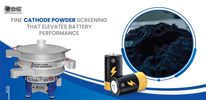 Fine Cathode Powder Screening That Elevates Battery Performance