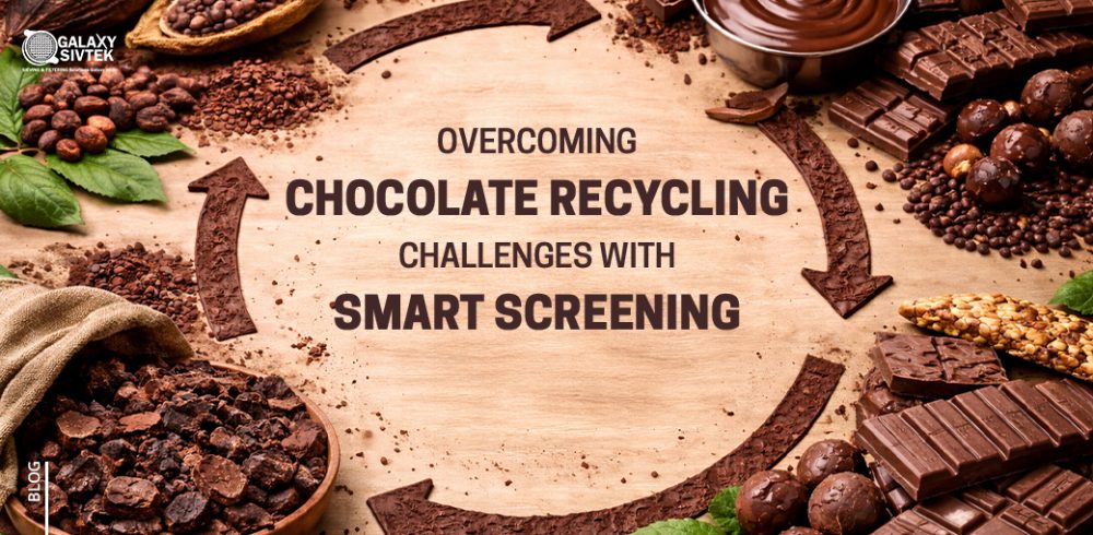 Overcoming Chocolate Recycling Challenges with Smart Screening